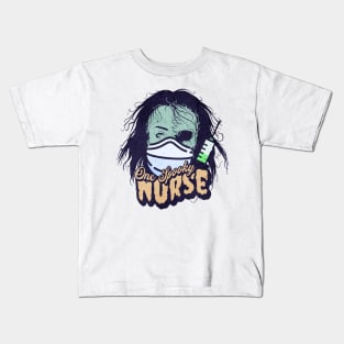 One Spooky Nurse Kids T-Shirt